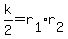 k%2F2+=+r%5B1%5Dr%5B2%5D