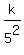 k%2F5%5E2