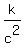 k%2Fc%5E2
