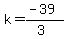 k=%28-39%29%2F%283%29