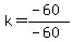 k=%28-60%29%2F%28-60%29