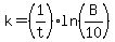 k=%281%2Ft%29ln%28B%2F10%29