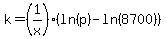 k=%281%2Fx%29%28ln%28p%29-ln%288700%29%29