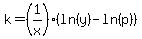 k=%281%2Fx%29%28ln%28y%29-ln%28p%29%29
