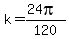 k=%2824pi%29%2F120