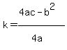 k=%284ac-b%5E2%29%2F%284a%5E%22%22%29