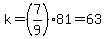 k=%287%2F9%2981=63