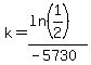 k=%28ln%281%2F2%29%29%2F%28-5730%29