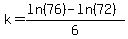 k=%28ln%2876%29-ln%2872%29%29%2F6