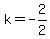 k=+-2%2F2