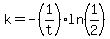 k=-%281%2Ft%29ln%281%2F2%29
