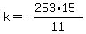 k=-%28253%2A15%29%2F11