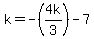 k=-%284k%2F3%29-7