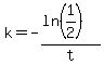 k=-%28ln%281%2F2%29%29%2Ft