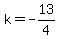 k=-13%2F4
