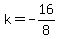 k=-16%2F8
