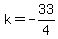 k=-33%2F4
