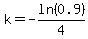 k=-ln%280.9%29%2F4