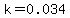 k=0.034