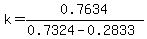 k=0.7634%2F%280.7324-0.2833%29
