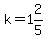 k=1%262%2F5
