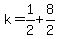 k=1%2F2%2B8%2F2