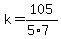 k=105%2F%285%2A7%29