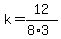 k=12%2F%288%2A3%29