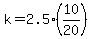 k=2.5%2810%2F20%29