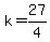 k=27%2F4