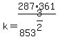 k=287%2A361%2F853%5E%283%2F2%29