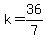 k=36%2F7