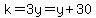 k=3y=y%2B30