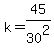 k=45%2F30%5E2