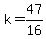 k=47%2F16