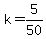 k=5%2F50