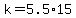 k=5.5%2A15