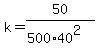 k=50%2F%28500%2A40%5E2%29
