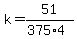 k=51%2F%28375%2A4%29