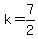 k=7%2F2