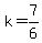 \"k=7%2F6\"