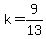 k=9%2F13