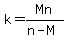 k=Mn%2F%28n-M%29