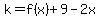 k=f%28x%29%2B9-2x