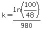 k=ln%28100%2F48%29%2F980