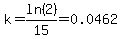k=ln%282%29%2F15=0.0462
