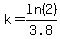 k=ln%282%29%2F3.8