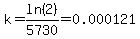 k=ln%282%29%2F5730=0.000121