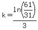 k=ln%2861%2F31%29%2F3