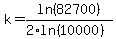 k=ln%2882700%29%2F%282%2Aln%2810000%29%29